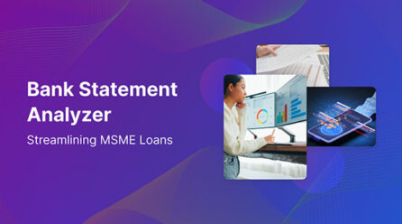 Finuit’s Bank Statement Analyzer simplifies processing of MSME Loan Applications